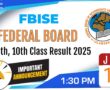 Federal Board FBISE announced Matric result 2025