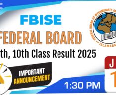 Federal Board FBISE announced Matric result 2025