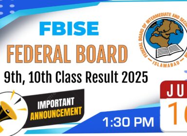 Federal Board FBISE announced Matric result 2025