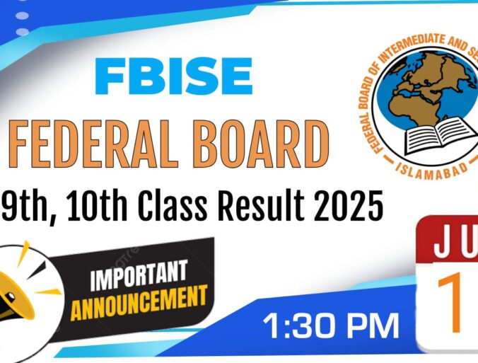 Federal Board FBISE announced Matric result 2025